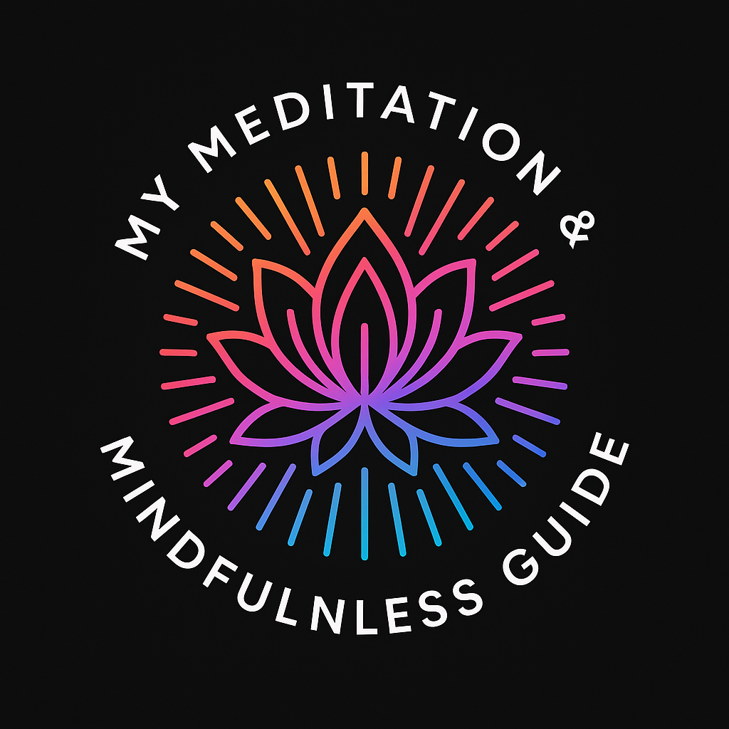 My Meditation & Mindfulness Guide
